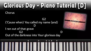 Glorious Day - Piano Tutorial [D]