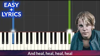 Tom Odell - Heal EASY Piano Tutorial + Lyrics