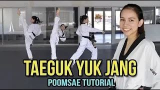 POOMSAE TAEGUK YUK JANG TUTORIAL | Samery Moras Taekwondo