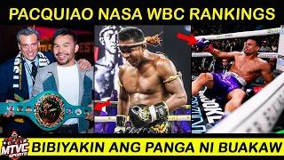 PACQUIAO Kasama sa WBC Rankings! Buakaw Babasagin ang Panga | Romero Tulog!