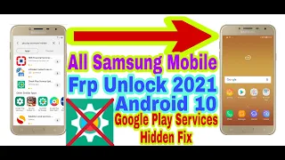 All Samsung Fix Google Play Services Hidden/Android 10 Frp Bypass Without Pc 2021/Bypass Google Lock