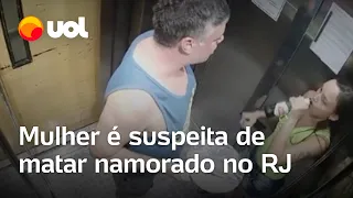 Vídeos mostram mulher suspeita de matar namorado antes e depois do crime no RJ; veja