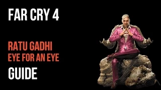 Far Cry 4 Walkthrough Ratu Gadhi Eye for an Eye Gameplay Let’s Play