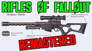 Rifles of Fallout: Part 2 REMASTERED