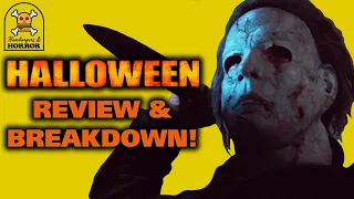 Halloween (2007) Review & Breakdown!