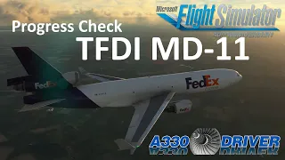 TFDI MD-11 Progress Check - Any public release on the horizon yet? | Real Airline Pilot