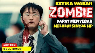 MUNCULNYA WABAH ZOMBIE BARU YANG MAMPU MENYEBAR MELALUI SINYAL HP | Alur Cerita Film C3LL (2016)