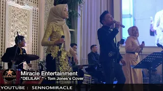 DELILAH | COVER By Miracle Entertainment | Wedding Band Jakarta | Indonesia