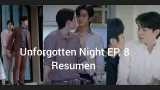 Lo Que Paso En Unforgotten Nighe EP.8 #unforgottennighttheseries #unforgottennightep8