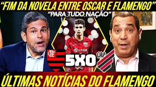 FIM DA NOVELA ENTRE OSCAR E FLAMENGO ! ÚLTIMAS NOTÍCIAS DO MENGÃO