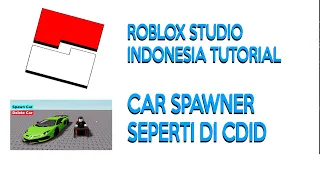 Cara Buat Car Spawner Mirip di CDID