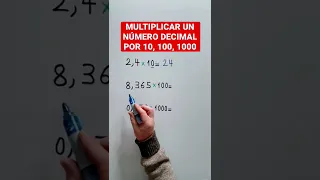 Multiplicar un NÚMERO DECIMAL por 10, 100, 1000