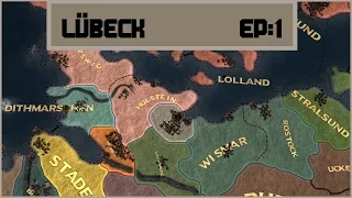 europa Universalis 4 - Lubeck Episode 1 - Little Lubeck