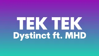 Dystinct ft  MHD - TEK TEK English Translation (Paroles, Lyrics,كلمات) Ana chaftek Tiktok Song