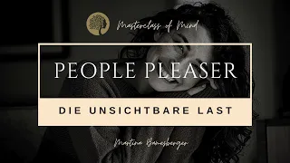 People Pleaser – Die unsichtbare Last