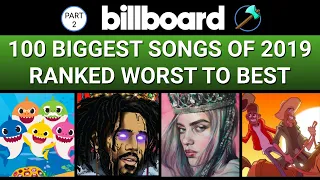 100 Biggest Hit Songs of 2019: Ranked Worst to Best - Part 2 by Diamond Axe Studios Music