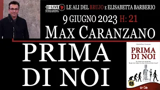 PRIMA DI NOI. Con Max Caranzano e Elisabetta Barberio @barberioelisabetta