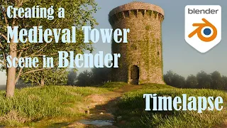 Creating a Medieval Tower Scene in Blender | Timelapse