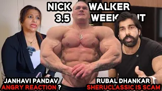 RUBAL DHANKAR ON SHERUCLASSIC SCAM ? + NICK WALKER 3.5 WEEKSOUT + JANHAVI PANDAV ANGRY REACTION ?