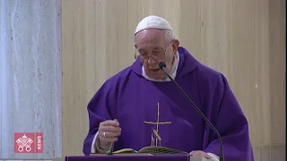 Omelia, Messa a Santa Marta, 30 marzo 2020, Papa Francesco