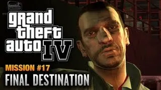 GTA 4 - Mission #17 - Final Destination (1080p)