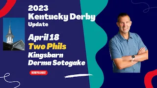 Kentucky Derby 2023 Contenders April 18
