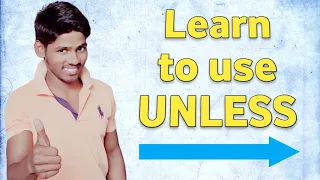 How to Use UNLESS in English? Part - 13  #shorts