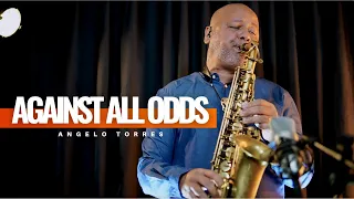 AGAINST ALL ODDS (Phil Collins) INSTRUMENTAL SAX COVER - Angelo Torres- AT Romantic class