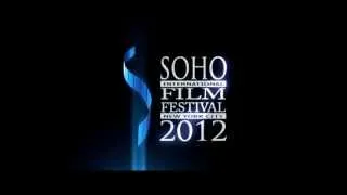 2012 SOHO International Film Festival Official Promo