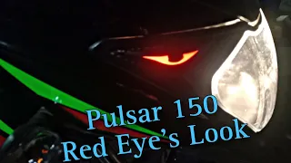 Pulsar 150 Headlight Red Eye's Look || Pulsar 150 Headlight Modified ||