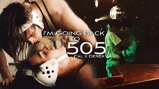 Cal & Derek | I'm Going Back To 505 [Euphoria S2]