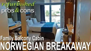 Norwegian Breakaway refit new Family Balcony tour and review