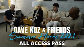 Dave Koz & Friends Summer Horns 2021 // ALL ACCESS PASS - Orlando, FL