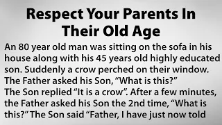 Love And Respect Your Parents In Their Old Age