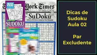 Sudoku-Dicas: Vídeo 04: Par/Trio Excludente