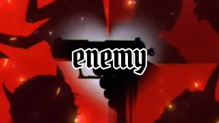 Imagine Dragons x JID - Enemy - Super Slowed & Reverb