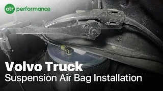 Volvo Truck Suspension Air Bag | How To | OTR Performance