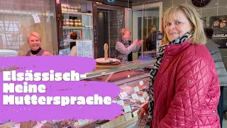 Elsässisch - Meine Muttersprache