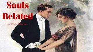 Learn English Through Story - Souls Belated by Edith Wharton