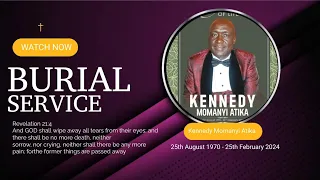 Celebration of life : Kennedy Momanyi Atika