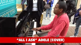 Awesome Piano Cover of Adele's "All I Ask" at Train Station in Paris (HD 60fps)