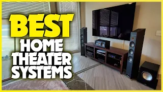 Best Home Theater Systems 2022 - Top 5 Best Speakers for Your Home Theater System