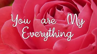 You Are My Everything..❤️ - Someone Special A Romantic Love Messages #lovemessages #dmtodf