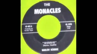 The Monacles - Debbie