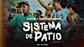 Treinticiete 3730 Feat Tokischa Feat Badgyal - Sistema Del Patio (Don Peligro remix)