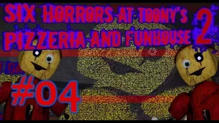 EXTREME CUSTOM SHIFT | SIX HORRORS AT TOONY'S PIZZERIA AND FUNHOUSE 2 #04 | FNAF FANGAME