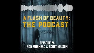 Episode 24 : VOICES IN THE WILDERNESS: THE MOVIE / RON MOREHEAD & SCOTT NELSON