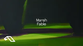 Marsh - Fable