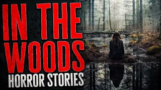 28 Scary In The Woods Horror Stories