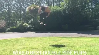 WORLD BEST DOUBLE SIDE FLIPS